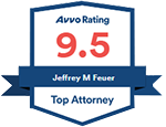 Avvo Rating | 9.5 | Jeffrey M Feuer | Top Attorney